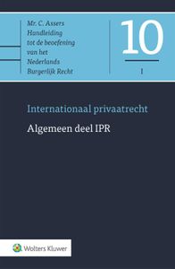 Asser 10-I Internationaal privaatrecht - Algemeen deel IPR