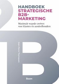 Handboek Strategische B2B-marketing door Jean-Pierre Thomassen