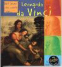Het leven en werk van...: Leonardo da Vinci