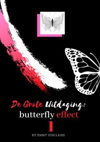 Volwassenen kleurboek De Grote Uitdaging : Butterfly Effect door Emmy Sinclaire
