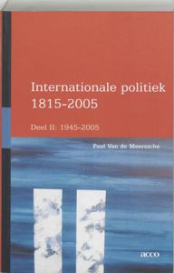 Internationale politiek 1945-2005 door Paul Vande Meerssche