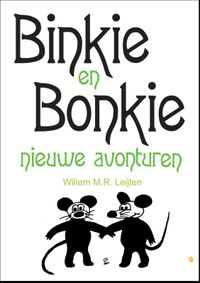 Binkie en Bonkie: Nieuwe avonturen