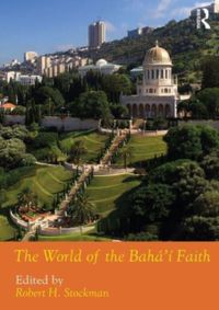 The World of the Baha'i Faith