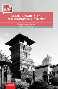 Islam & Society: Islam, Humanity and the Indonesian Identity