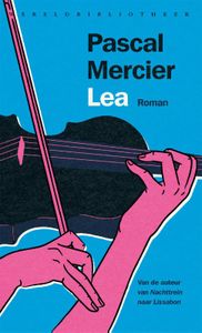 Lea door Pascal Mercier