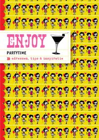 Enjoy: partytime