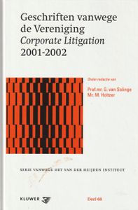 Geschriften vanwege de Vereniging Corporate Litigation 2001-2002 t/m 2011-2012