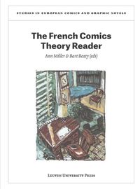 Studies in European Comics and Graphic Novels: The French comics theory reader
