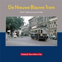 Stadstrams in en om Leiden deel 4 De Nieuwe Blauwe Tram