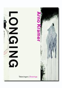 Longing - Tekeningen van Arno Kramer