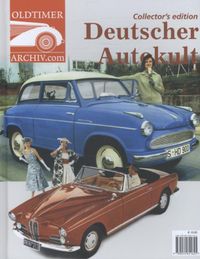 OLDTIMER ARCHIV.com: Deutsche auto kultur 1945 - 1970