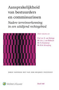 Serie vanwege het Van der Heijden Instituut te Nijmegen: Aansprakelijkheid van bestuurders en commissarissen