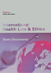 Internional Health Law and Ethics