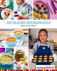 De Kleine Keukenhulp door Stichting Voedingscentrum Nederland