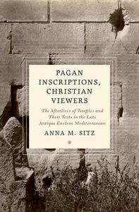 Pagan Inscriptions, Christian Viewers