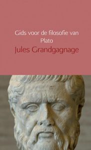 Gids voor de filosofie van Plato door Jules Grandgagnage