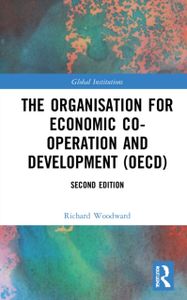 The Organisation for Economic Co-operation and Development (OECD)