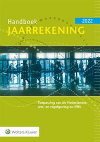 Toepassing van de Nederlandse wet- en regelgeving en IFRS: Handboek Jaarrekening