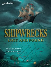 Readerful Independent Library: Oxford Reading Level 20: Shipwrecks Lost and Found