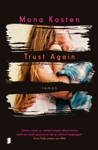 Trust Again door Mona Kasten