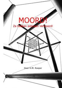 MOORD! door Hans M. Roeper