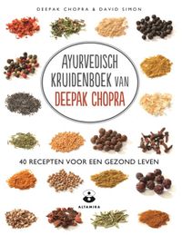 Ayurvedisch kruidenboek door Deepak Chopra & David Simon
