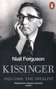 Ferguson, N: Kissinger