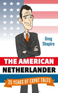 The American Netherlander door Floor de Goede & Greg Shapiro