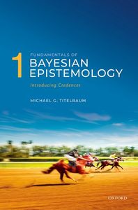 Fundamentals of Bayesian Epistemology 1