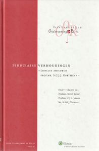 Fiduciaire verhoudingen - Libellus Amicorum prof. mr. S.C.J.J. Kortmann
