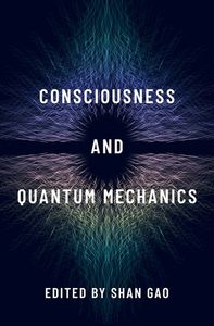 Consciousness and Quantum Mechanics