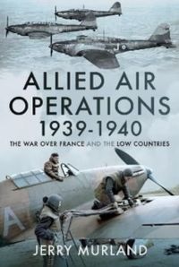 Allied Air Operations 1939 1940