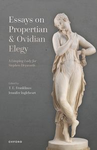 Essays on Propertian and Ovidian Elegy
