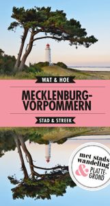 Wat & Hoe Reisgids: Mecklenburg-Vorpommern