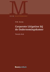 Boom Masterreeks: Corporate Litigation bij de Ondernemingskamer