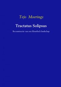 Tractatus Solipsos door Tejo Moerings