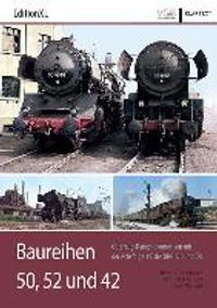Obermayer, H: Baureihen 50, 52 und 42