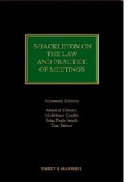Shackleton on The Law and Practice of Meetings
