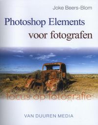 Focus op fotografie: Photoshop Elements voor fotografen