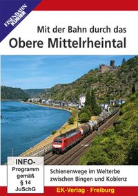 Mit der Bahn durch das Obere Mittelrheintal, DVD-Video