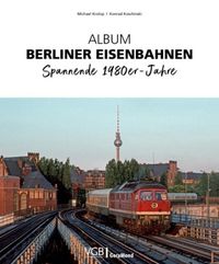 Album Berliner Eisenbahnen