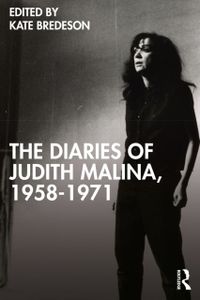 The Diaries of Judith Malina, 1958-1971