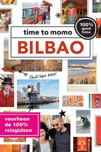 Time to momo: Bilbao