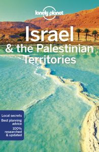 Travel Guide: Lonely Planet Israel & the Palestinian Territories