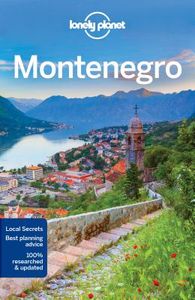 Travel Guide: Lonely Planet Montenegro 3e