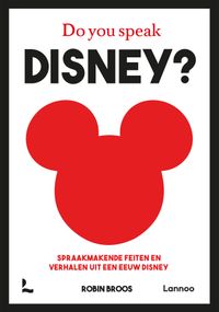Do you speak Disney? door Robin Broos