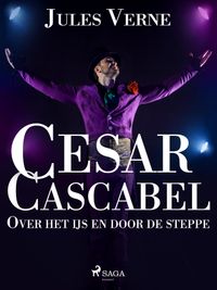 Cesar Cascabel - Over het ijs en door de steppe