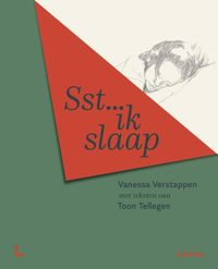 Sst... ik slaap door Vanessa Verstappen & Toon Tellegen