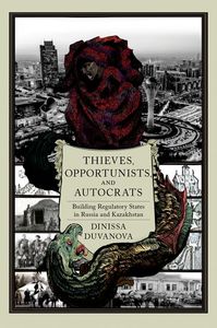 Thieves, Opportunists, and Autocrats
