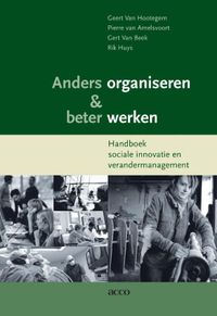Anders organiseren & beter werken door Geert van Hootegem